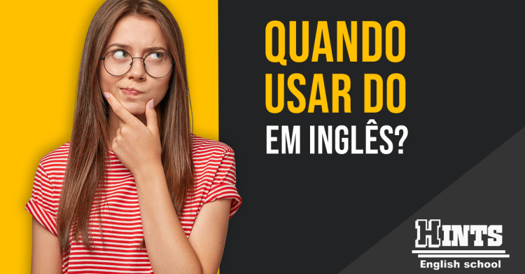 Miniatura do Youtube. Video: Como usar DO em inglês?